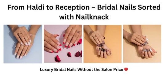 Bridal press-on nails collage from Haldi to Reception.