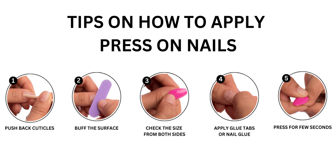 How to apply press on nails – A step-by-step guide