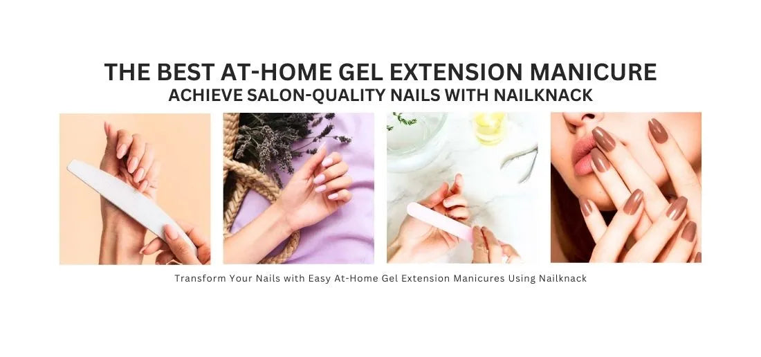 At Home Gel Extension Manicure