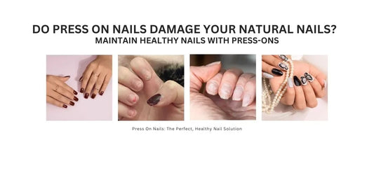 Maintain Healthy Nails with Press-Ons