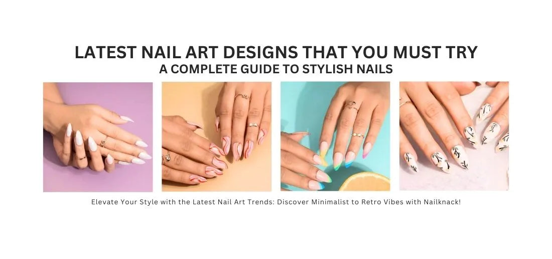 latest nail art and trending nail designs